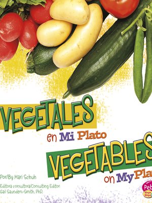 cover image of Vegetales en Mi Plato / Vegetables on My Plate